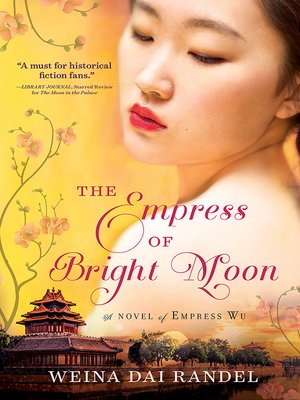 cover image of The Empress of Bright Moon
